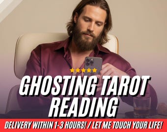 Ghosting Tarot Reading – Love & Relationship Insight (Same Hour)