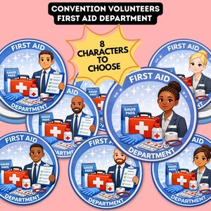 May include: Circular badges with illustrations of first aid personnel. Each badge features a person in a suit, a red first aid kit, and medical supplies. Text includes "FIRST AID DEPARTMENT" and "8 CHARACTERS TO CHOOSE".