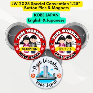 2025 Special Convention Button Pins & Magnets - Pure Worship - Kobe Japan