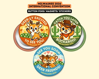 Milwaukee 2026 International Convention | Deer Puns Button Pins, Magnets & Stickers, Delegate Gifts