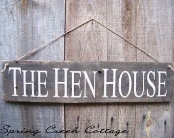 The Hen House Beautifully Hand-painted Wood Sign On A Rustic Barnwood Plank