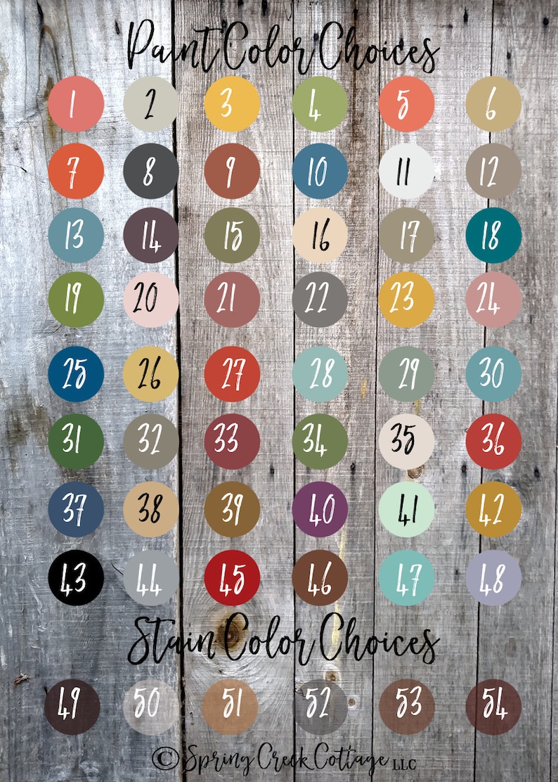 May include: A wooden board displays paint and stain color options. The image features 48 paint color choices numbered 1-48, and 6 stain color choices numbered 49-54. The text "Paint Color Choices" and "Stain Color Choices" are at the top and bottom.