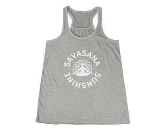 Funny Yoga Tank Top 'Yoga: Sunshine & Savasana' - Yoga Teacher Gift - Flowy Racerback Loose Fit Tanktop - Workout - Sarcastic Yogi Shirt