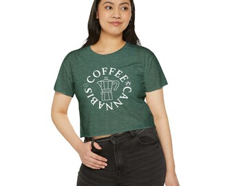 Funny 420 T-Shirt 'Cannabis & Coffee' - Crop Festival Tee - Smoke Pot Weed Tshirt - Workout Love Yoga Pilates Namaste Shirt - Sarcastic Yogi