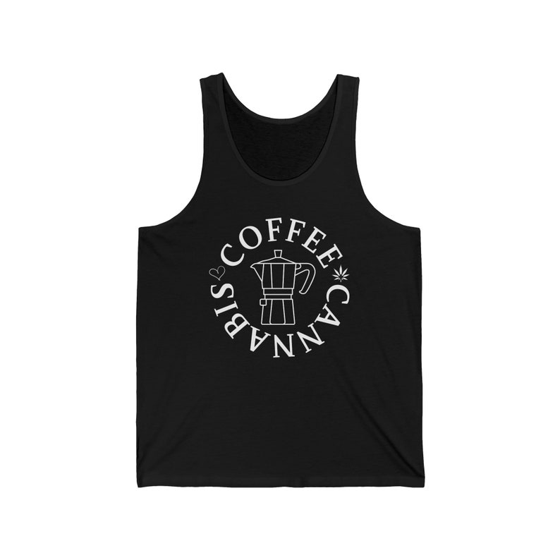 Funny 420 Workout Tank Top 'Coffee & Cannabis' Unisex Tank Top Yoga Pilates CrossFit Shirt Men Women Smoke Weed Pot Sarcastic Yogi image 3