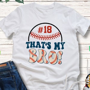 That's My Bro Shirt, Kids Baseball Shirt, Baseball Brother Shirt, Funny Baseball Shirt, Game Day Shirt, Toddler Shirt, Baseball Season Shirt