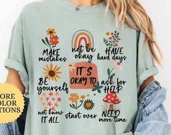 Its Okay To Comfort Colors® Make Mistakes Shirt, Motivational Shirt, Mental Health Matter, Inclusion Shirt, Speech Therapy Shirt, OT Shirt
