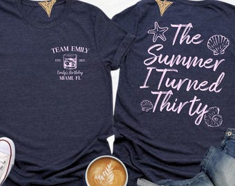 The Summer I Turned Thirty Birthday Shirt, Custom 30th Birthday Shirt, Beach 30th Birthday Gift Women, Dirty 30 Party Crew Top, Vintage 1995