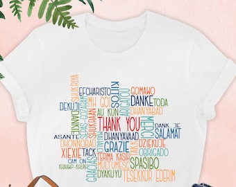 Thank You in Many Languages Shirt, Different Languages Shirt, World Languages Shirt, Multilingual Shirt, Languages Teacher, Gift For Teacher