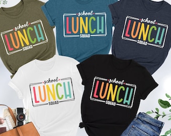 School Lunch Squad Shirt, Cafeteria Crew Shirt, Lunch Lady Shirt, Cafeteria Worker Shirt, Lunch Lady Gift, School Staff Shirt, Lunch Crew