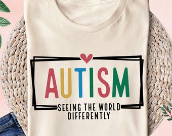 Autism Seeing The World Differently Shirt, Autism Shirt, Autism Awareness Shirt, Autism Mom Gift, Autism Month, Special Ed Teacher Shirt