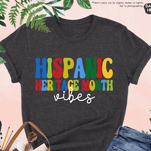 Hispanic Heritage Month Vibes Shirt, Hispanic Gifts, Hispanic Culture Shirt, Mexican Shirt, Latino Pride, Independiente Gift,Latina Heritage