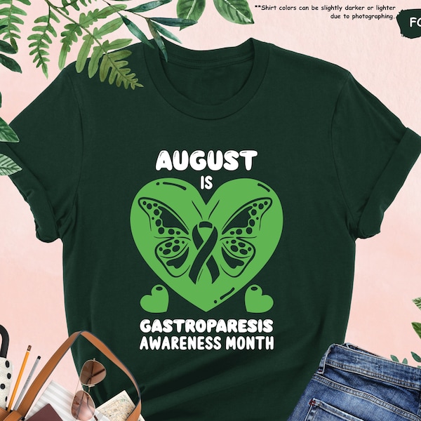 August Is Gastroparesis Awareness Month Shirt, Green Ribbon Shirt, Awareness Gift, Gastroparesis Support Shirt, Gastroparesis Warrior Gift