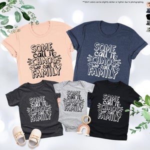 a group of t - shirts that say some call it chaos, some call it