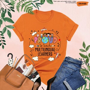 Proud To Teach Multilingual Learners Shirt, ESL Teacher Shirt,Multilingual Shirt,Teacher Appreciation,English Teacher Shirt,Gift For Teacher image 2
