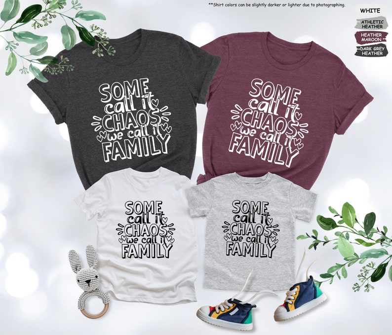 three t - shirts with the words some call me chaos, some call my family