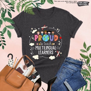 a t - shirt that says proud is a multilingual learner