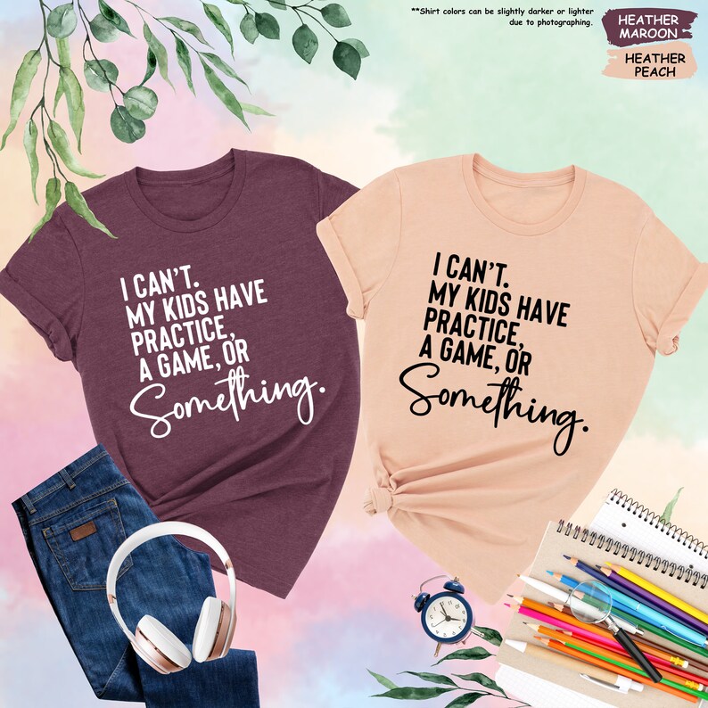 two t - shirts that say i can't, i can't,