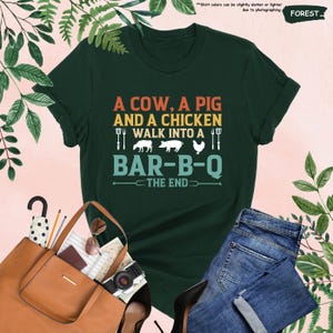 a t - shirt that says cow a pig and a chicken walk into a bar