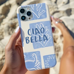 Vintage Blue Ciao Bella Phone Case, European Summer Aesthetic, La Dolce Vita, Italian Summer Case for iPhone 15 14 13 12 11 Pro Max 8 Plus X
