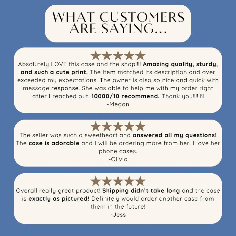 three customer reviews for a product, with a blue background and white text. The reviews express positive feedback about the product, including its quality, sturdiness, and cute design. The reviews also mention the seller's helpfulness and the satisfaction of ordering from her.