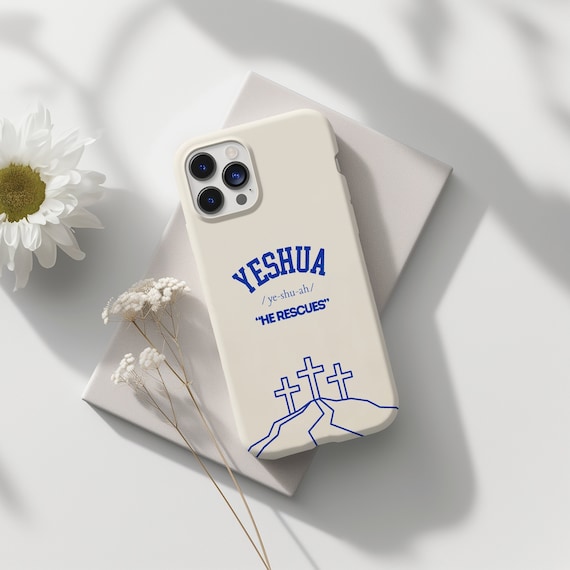 Yeshua Christian Phone Case, Scripture Case, Bible Verse Gift, Religious Gifts, Faith Phone Case for iPhone 17 16 15 14 13 12 11 Pro Max X