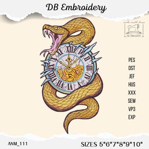 May include: An embroidery design featuring a golden snake coiled around a clock face with Roman numerals. The snake has an open mouth with a pink interior. The design includes the text "DB Embroidery" and sizes 5"-10".