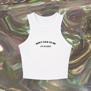 Sprechen Sie nicht mit mir, Frauen Micro Rib Racer Tank Top, lässiger Tank, Sommermode, Yoga Kleidung, Statement-Stück, Geschenk für sie, alltäglichen Stil