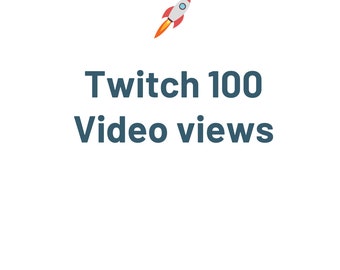 Twitch 100 video views for increase your engagement