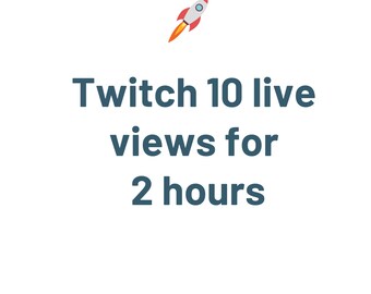 twitch 10 spettatori per 2 ore /aumenta il tuo intrattenimento / obbiettivi