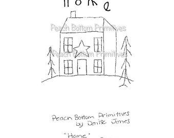 ePattern~Primitive "Home" Stitchery, Hand Embroidery Pattern, PDF File, Instant Download