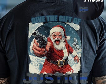 Geef het geschenk van Justitie T-shirt kerstt-shirt donkere humor politieshirt grappig politie kerstcadeau politie vrouw kerst politie cadeau plaatsvervangend