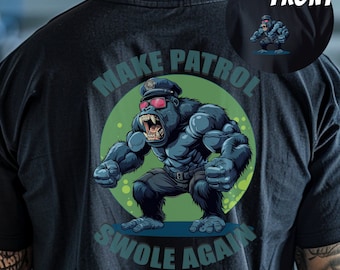 Make Patrol Swole Again, Police Officer Gift, Funny Cop Shirt, Funny Police Shirt, Xmas Gift Police Shirt, Back the Blue, Gym Shirt