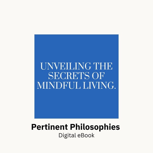 Life's Truths Unveiled A Philosophical Journey to Inner Enlightenment | Inspirational Ebook for Mindful Living Personal Growth Guide