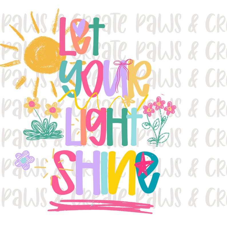 Let Your Light Shine PNG | Bright and Colorful | Girls Christian ...