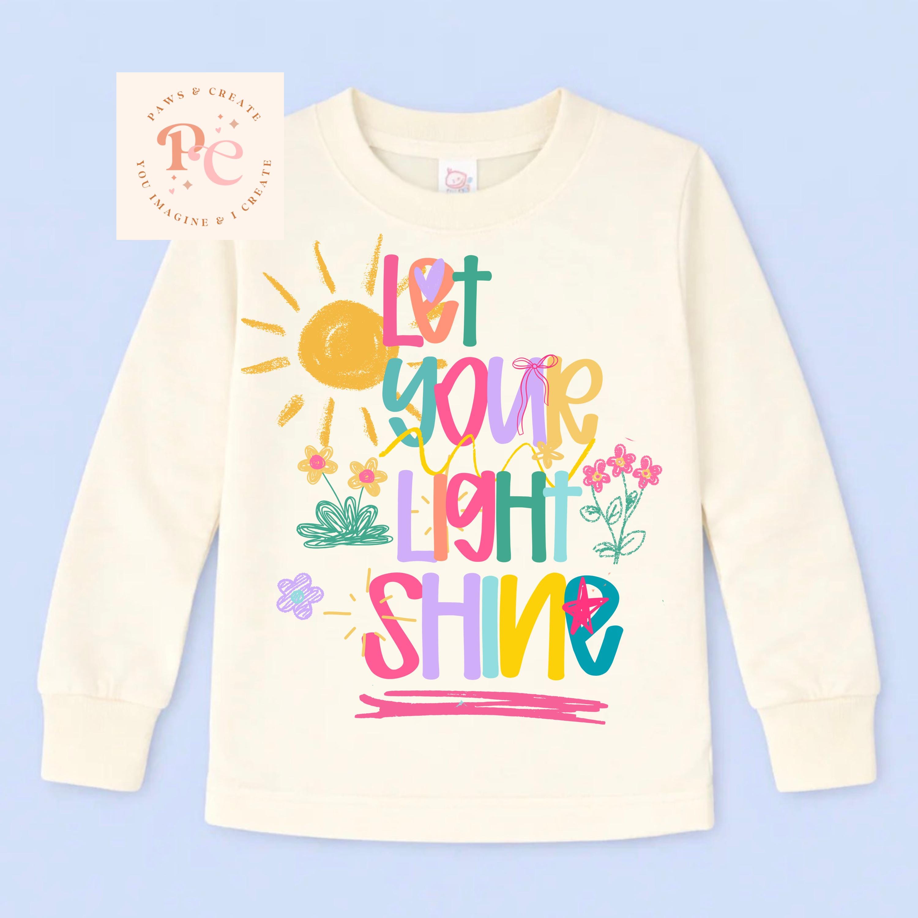 Let Your Light Shine PNG | Bright and Colorful | Girls Christian ...