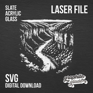 Puede incluir: Ilustración digital en blanco y negro de un río que fluye a través de un cañón. La imagen está etiquetada como "LASER FILE", "SVG DIGITAL DOWNLOAD", "SLATE ACRYLIC GLASS" y "graphite glade".