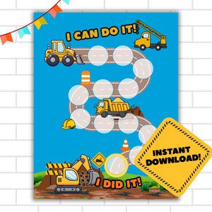 May include: A blue construction-themed reward chart with the phrases "I CAN DO IT!" and "I DID IT!". The chart features illustrations of construction vehicles, road signs, and a path with circles for stickers. A yellow sign says "INSTANT DOWNLOAD!"