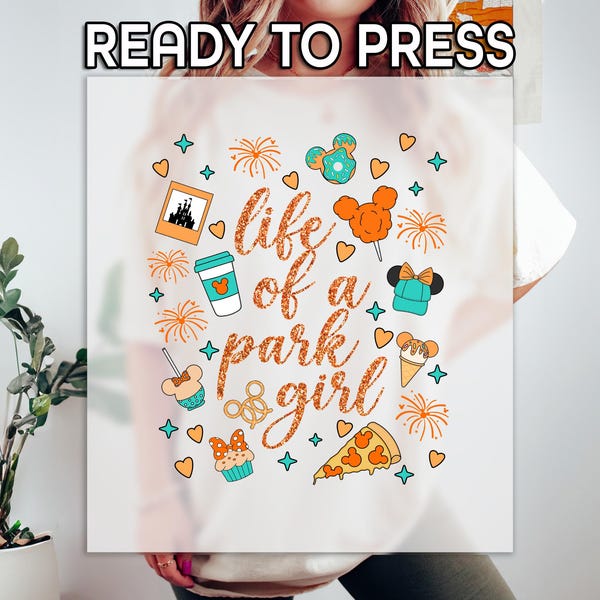 Disney The Life Of A Park Girl DTF Transfer, Mickey Head Balloon DTF, Orange Color Disney DTF, Cute Disney Print, Disneyland Trip Gift