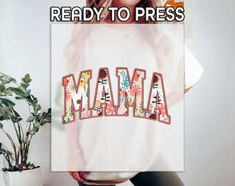 Floral Mama DTF, Mother's Day Print, Heat Press DTF Transfer, Trendy Mama Print, Mom Spring DTF, Ready To Apply, Preppy Mama Print