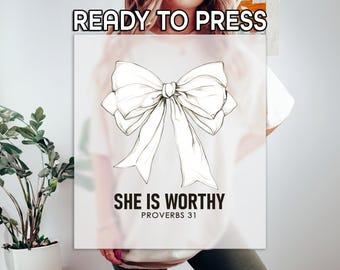 She Is Worthy Ready to Press DTF Transfer, Vintage Coquette Print, Heat Press DTF Transfer, Girly Faith Print, Christian Ribbon DTF