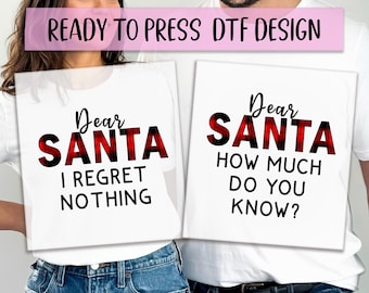 Dear Santa DTF Transfer, Funny Christmas Design Chart, Choose Your Saying DTF, Custom Santa Quote Printing, Shirt Heat Transfer, Xmas Gift