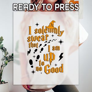 I Am Up To No Good DTF Transfer, Wizard Theme Print Design, Mischievous Magic Graphic, Ready To Press, Gift For Her Or Him, Spell Style