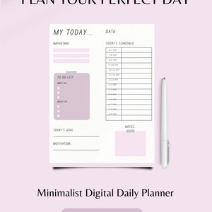 May include: A printable digital daily planner with a minimalist design. The planner includes sections for important tasks, a to-do list, today's goal, motivation, and a schedule from 6 AM to 9 PM. The planner is in black and white with a light pink background.