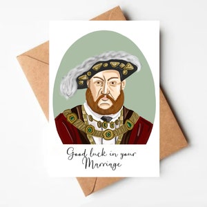Bonne chance dans votre mariage, carte de mariage inspirée d'Henri VIII. Carte de mariage amusante