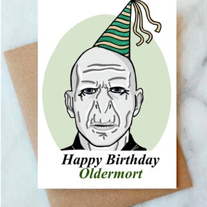 Joyeux anniversaire Oldermort, carte d'anniversaire drôle, carte inspirée d'un sorcier