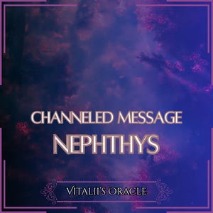 Channeled Message from Nephthys | Up to 25 Questions [1 per Paragraph] | Oracle Reading [Digital Delivery]