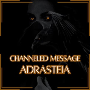 Mensagem Canalizada de Adrasteia - Carta Canalizada Direta [Uma Página] - Somente Item Digital!