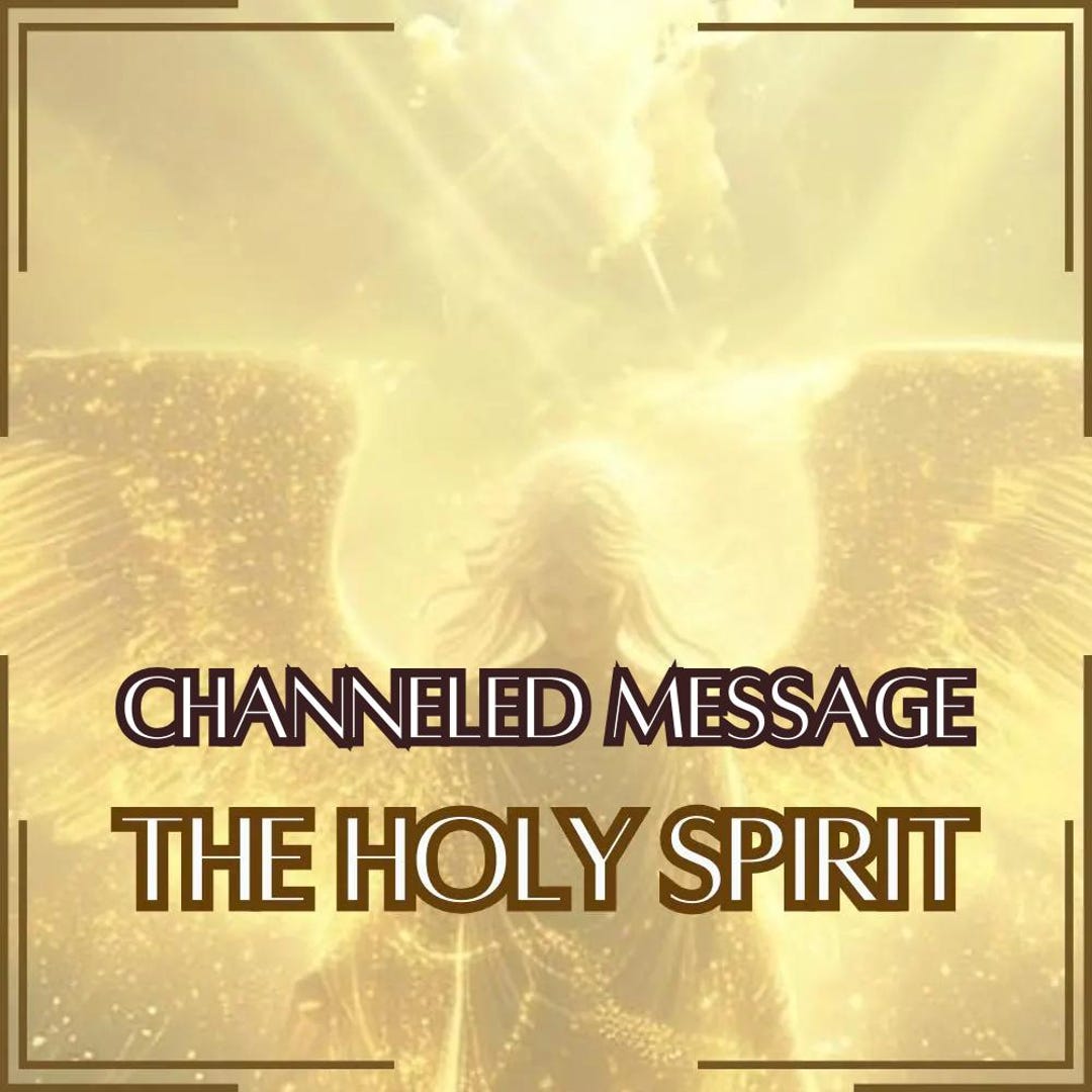 Channeled Message From the Holy Spirit Direct Channeled Letter one Page ...