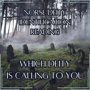 May include: A mystical image featuring a forest shrouded in mist. Text reads "Norse Deity Identification Reading" and "Which Deity Is Calling To You". Several weathered stones are in the foreground, surrounded by green grass.